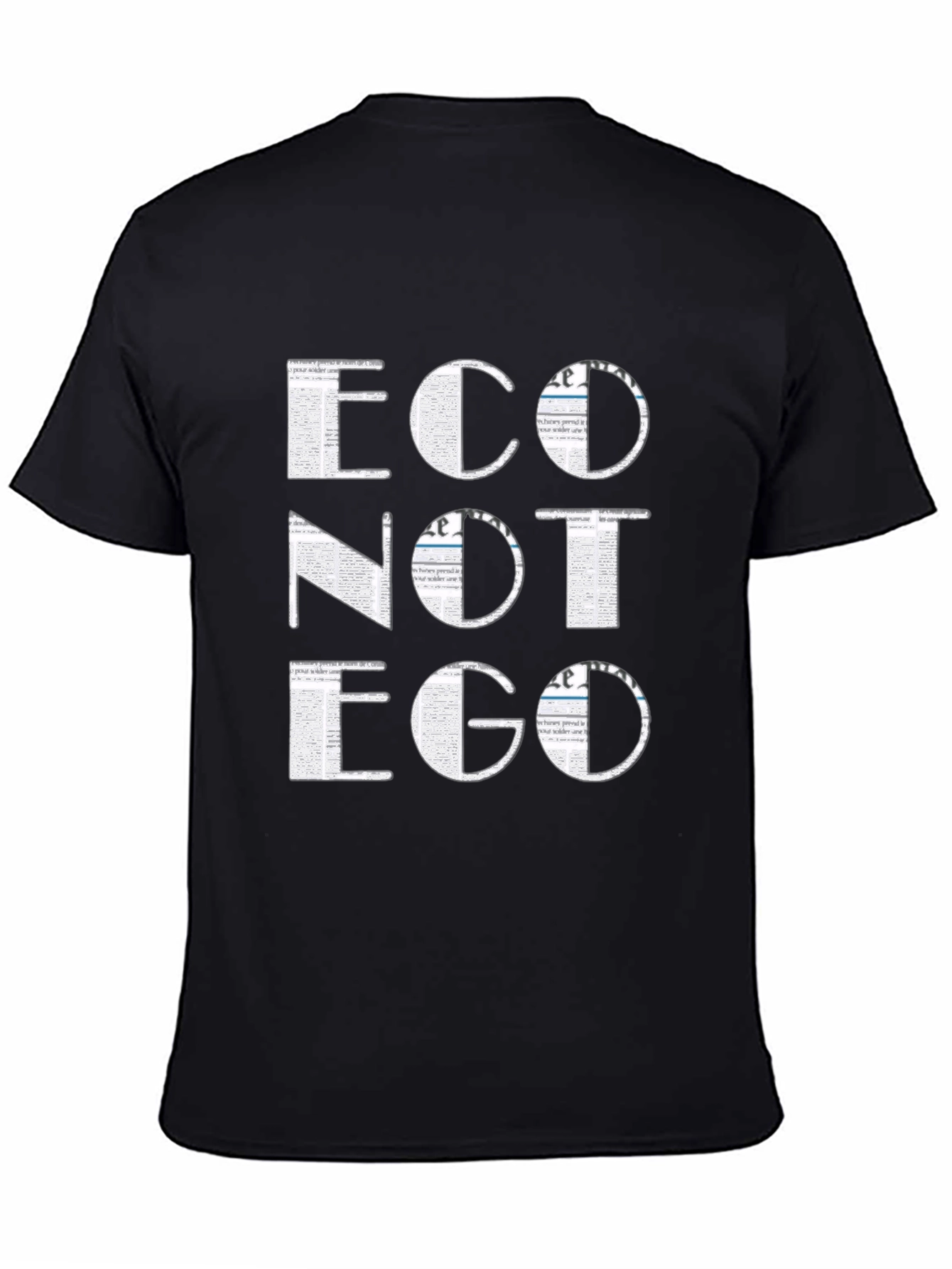 Eco Not Ego Graphic Tee - Stylish Statement Shirt