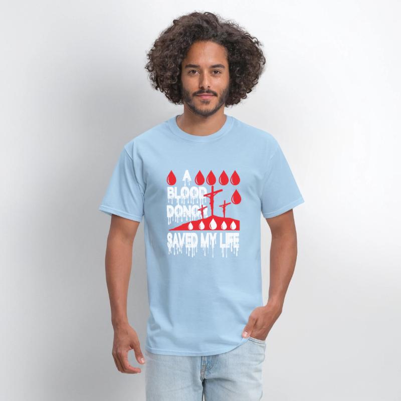 A Blood Donor Saved My Life Love Jesus Christian