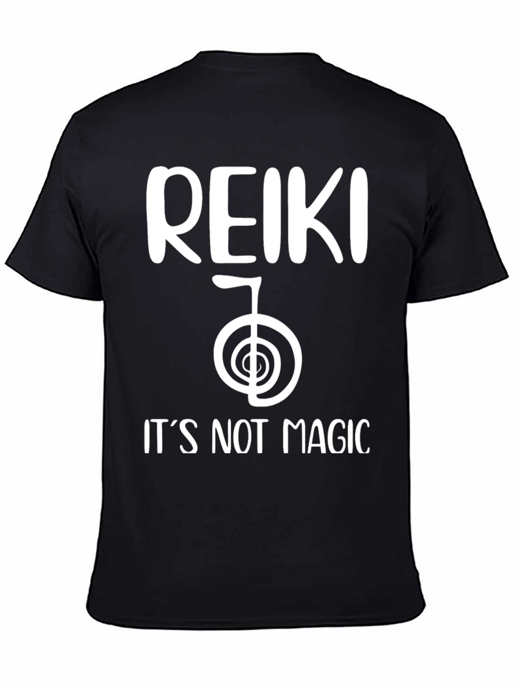 Reiki Its Not Magic Black T-Shirt