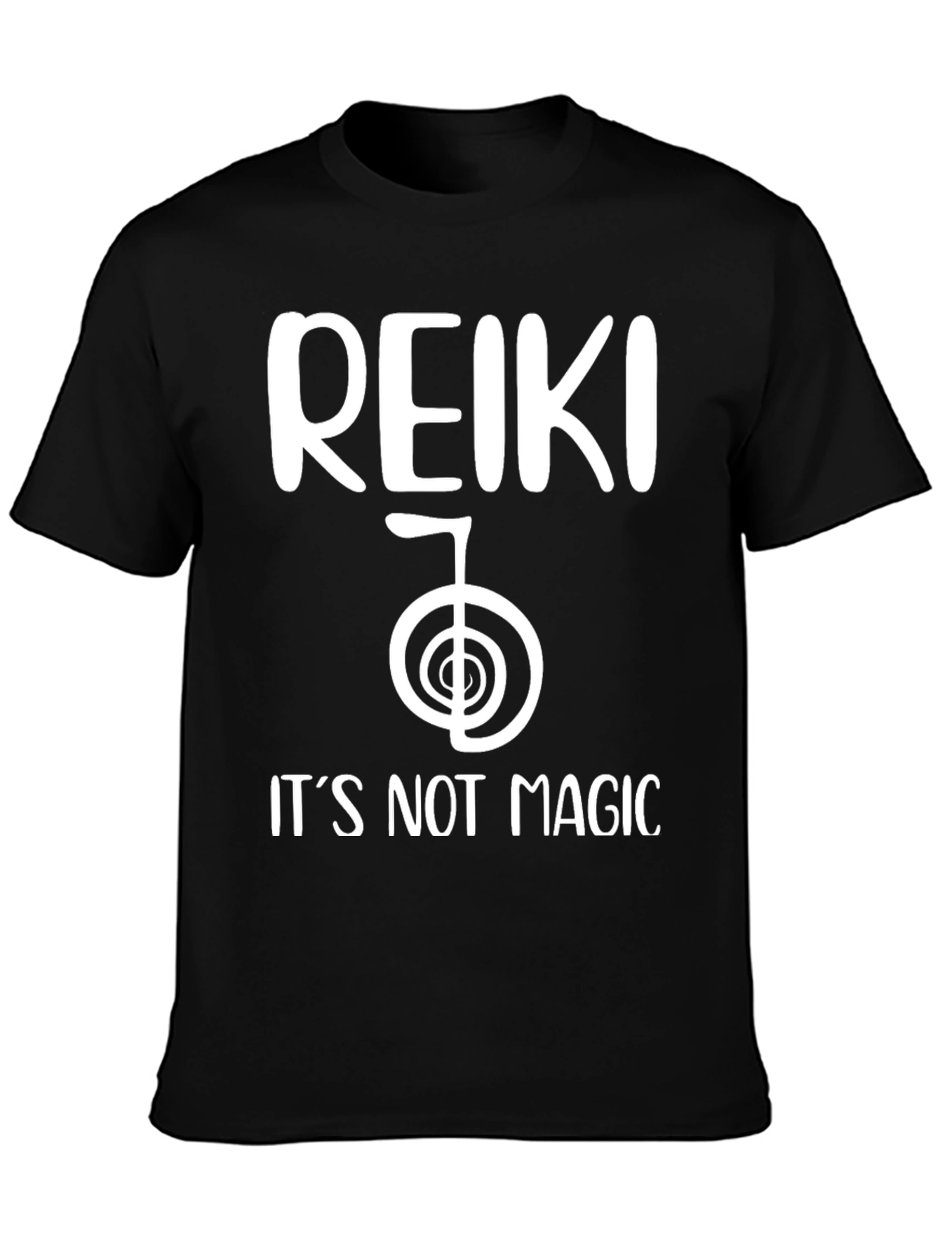 Reiki Its Not Magic Black T-Shirt