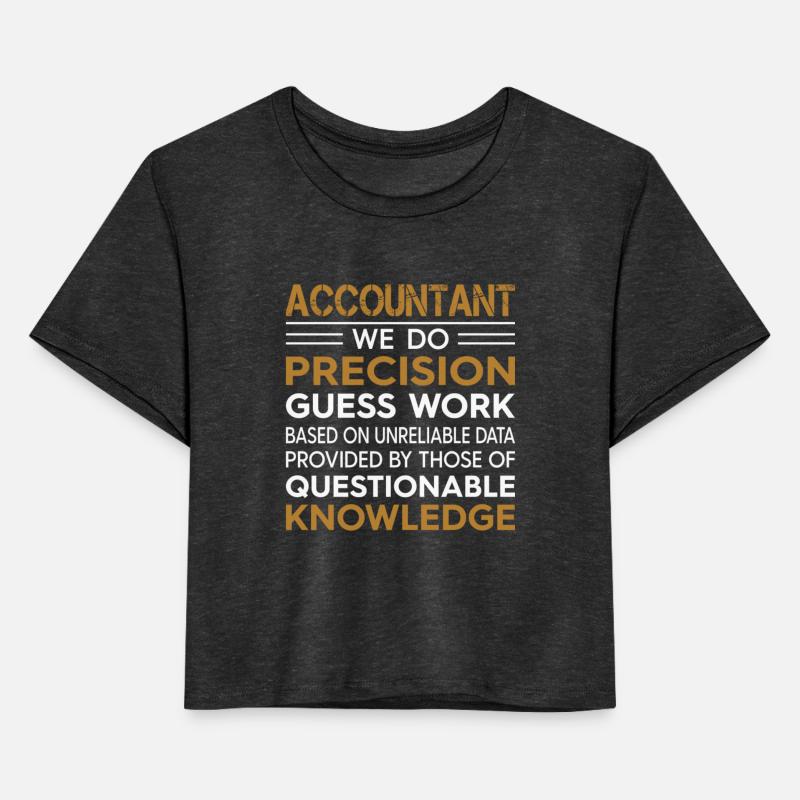 Accountant We Do Precision Guess Work