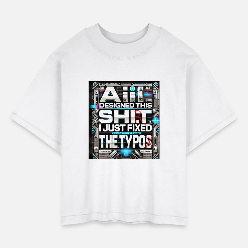Ai Designed this shi(r)t