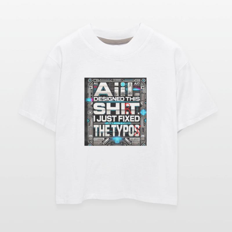 Ai Designed this shi(r)t