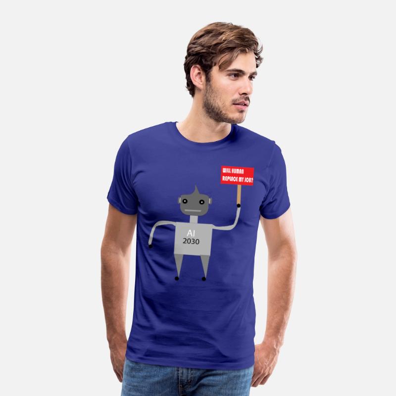 AI Job Replacement Fear - Funny Robot T-Shirt