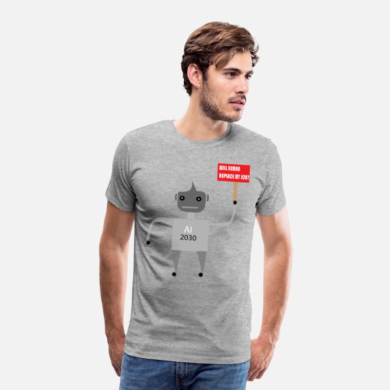 AI Job Replacement Fear - Funny Robot T-Shirt