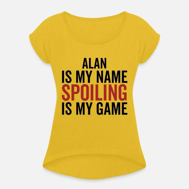 Alan is My Name Spoiling is My Game