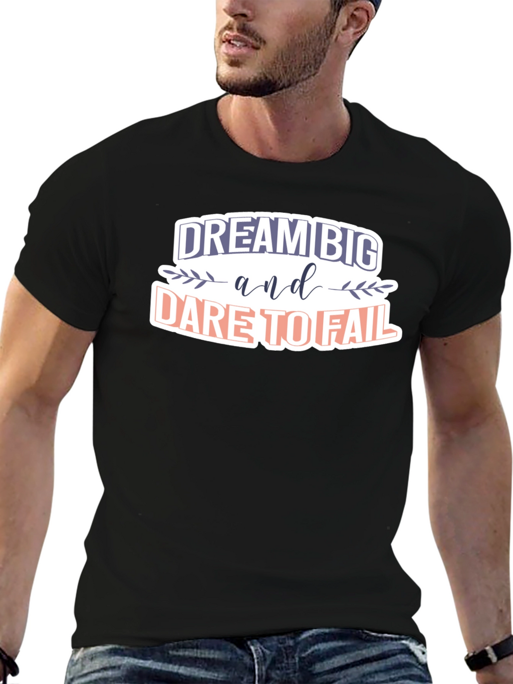 Dream Big T-Shirt - Motivational Graphic Tee