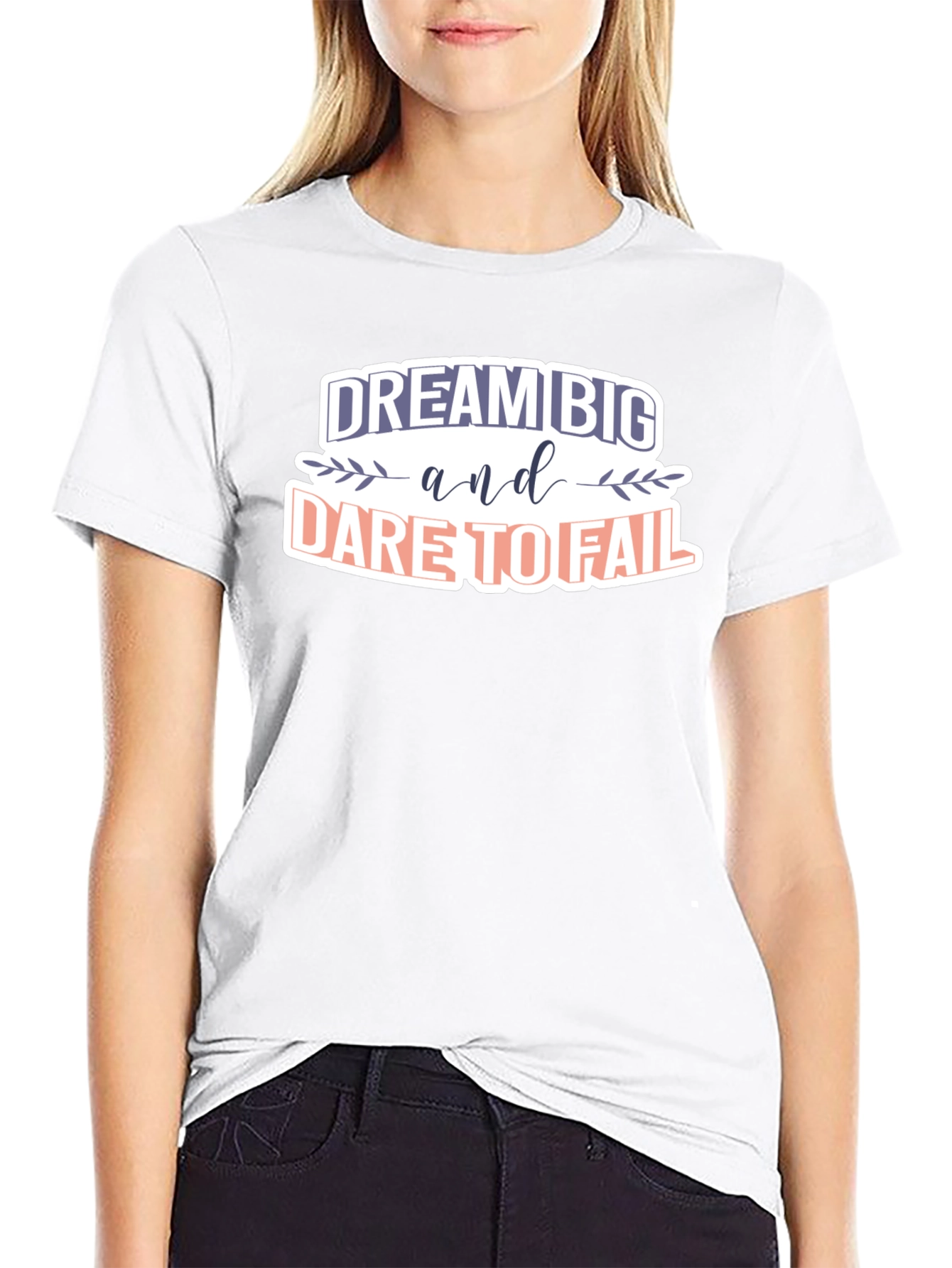 Dream Big T-Shirt - Motivational Graphic Tee
