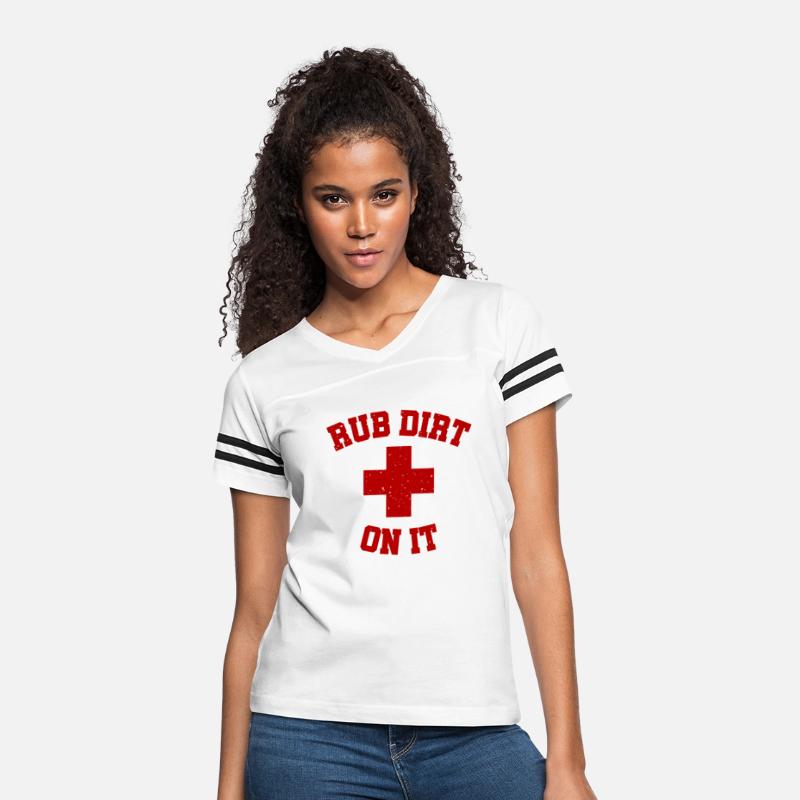 Baseball Inspired Rub Dirt On It First Aid Shirt