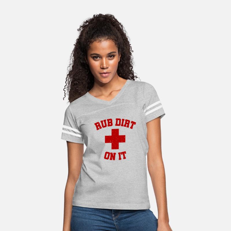 Baseball Inspired Rub Dirt On It First Aid Shirt
