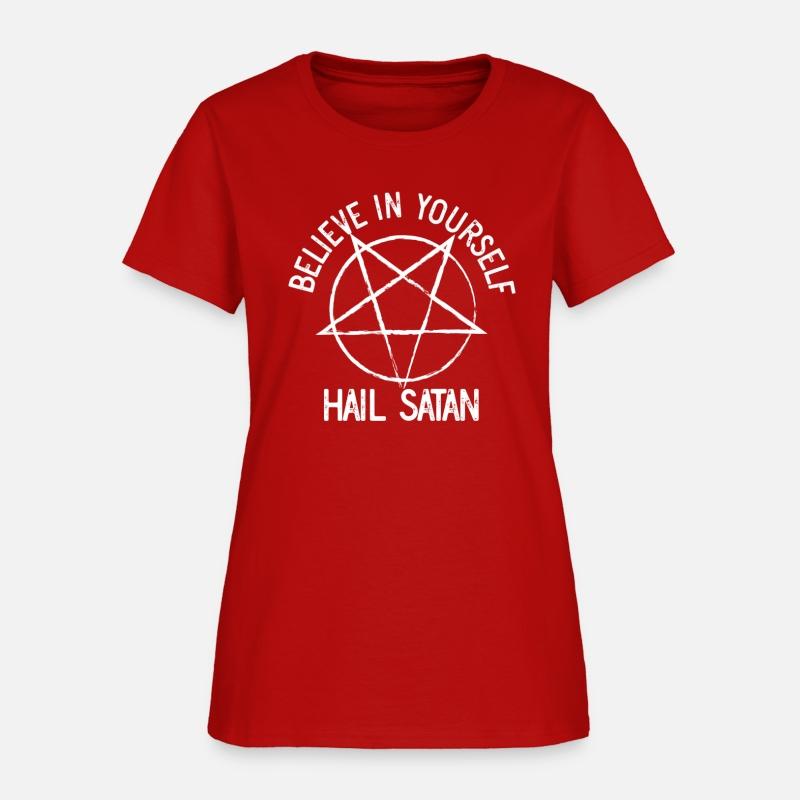 Believe In Yourself Hail Satan Satanist Hail Satan