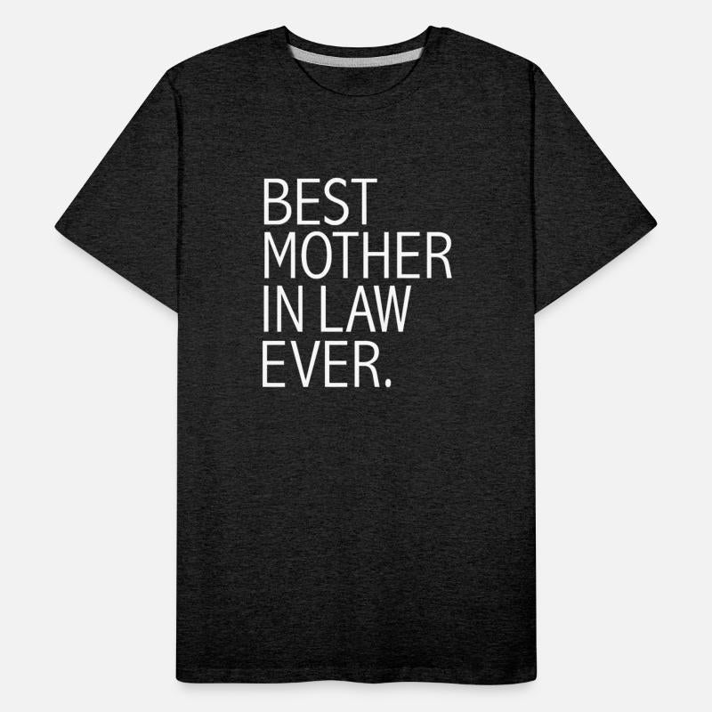 Best Mother in Law Ever Mother s Day