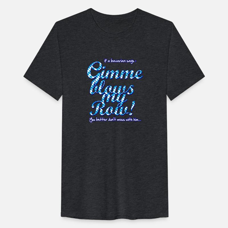 better don't mess with a Bavarian - DIGITAL