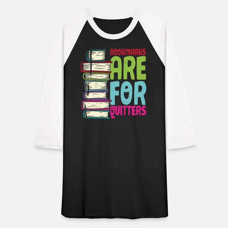 Bookmarks Are For Quitters Funny Quotes For