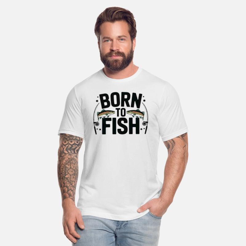 BORN TO FISH