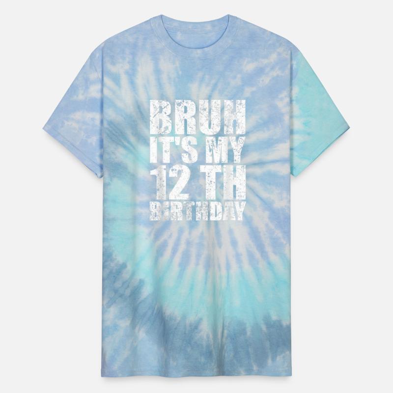 Bruh 12th Birthday Saying