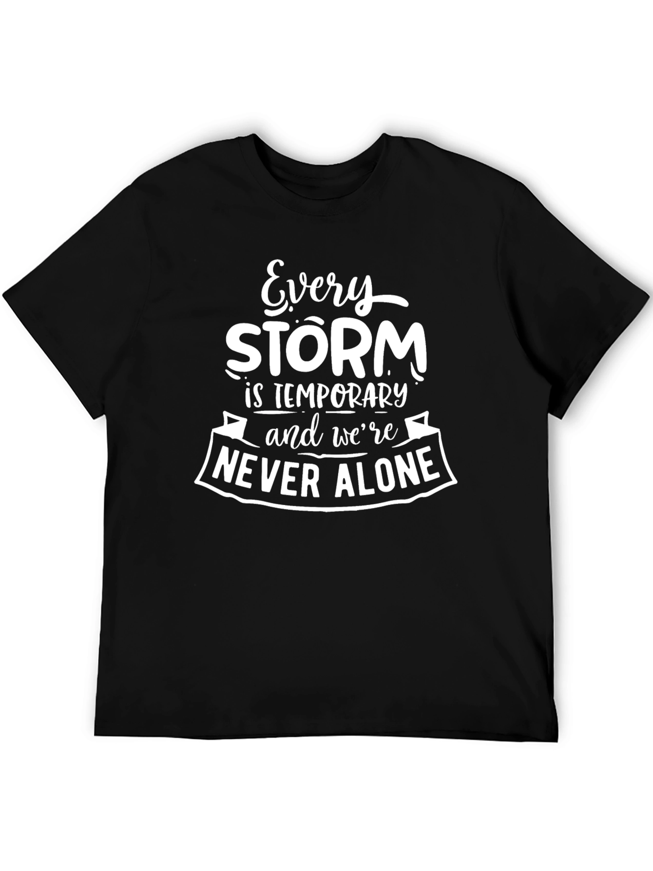 Every Storm Tee - Inspirational Graphic T-Shirt