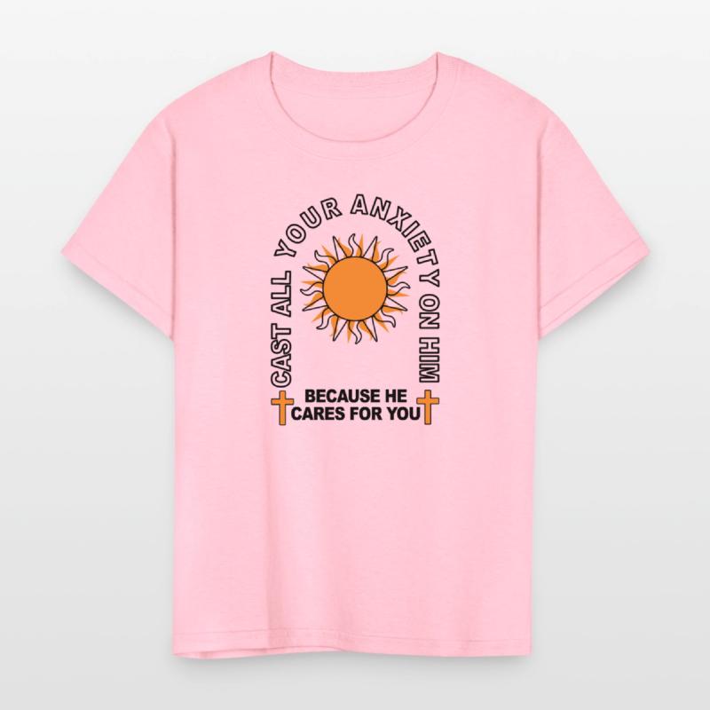 Cast All Your Anxiety On Him Because He Cares For