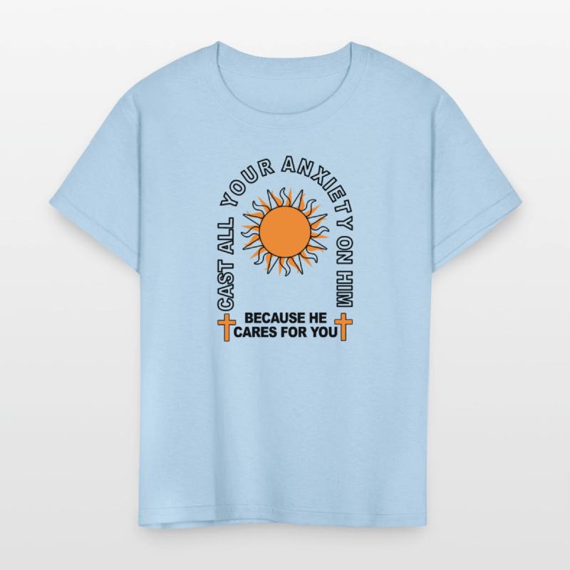 Cast All Your Anxiety On Him Because He Cares For