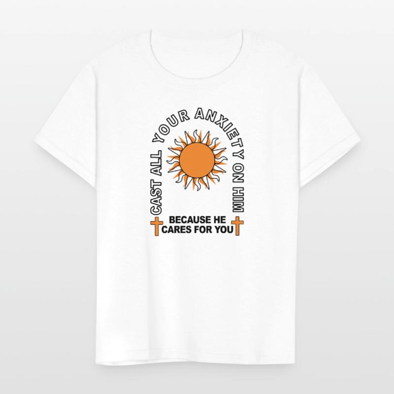 Cast All Your Anxiety On Him Because He Cares For