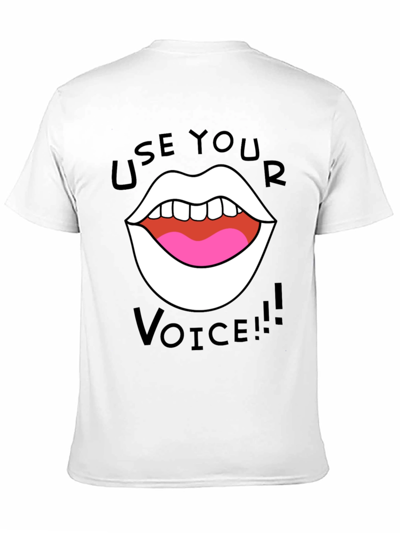 Use Your Voice T-Shirt - Bold Graphic Tee