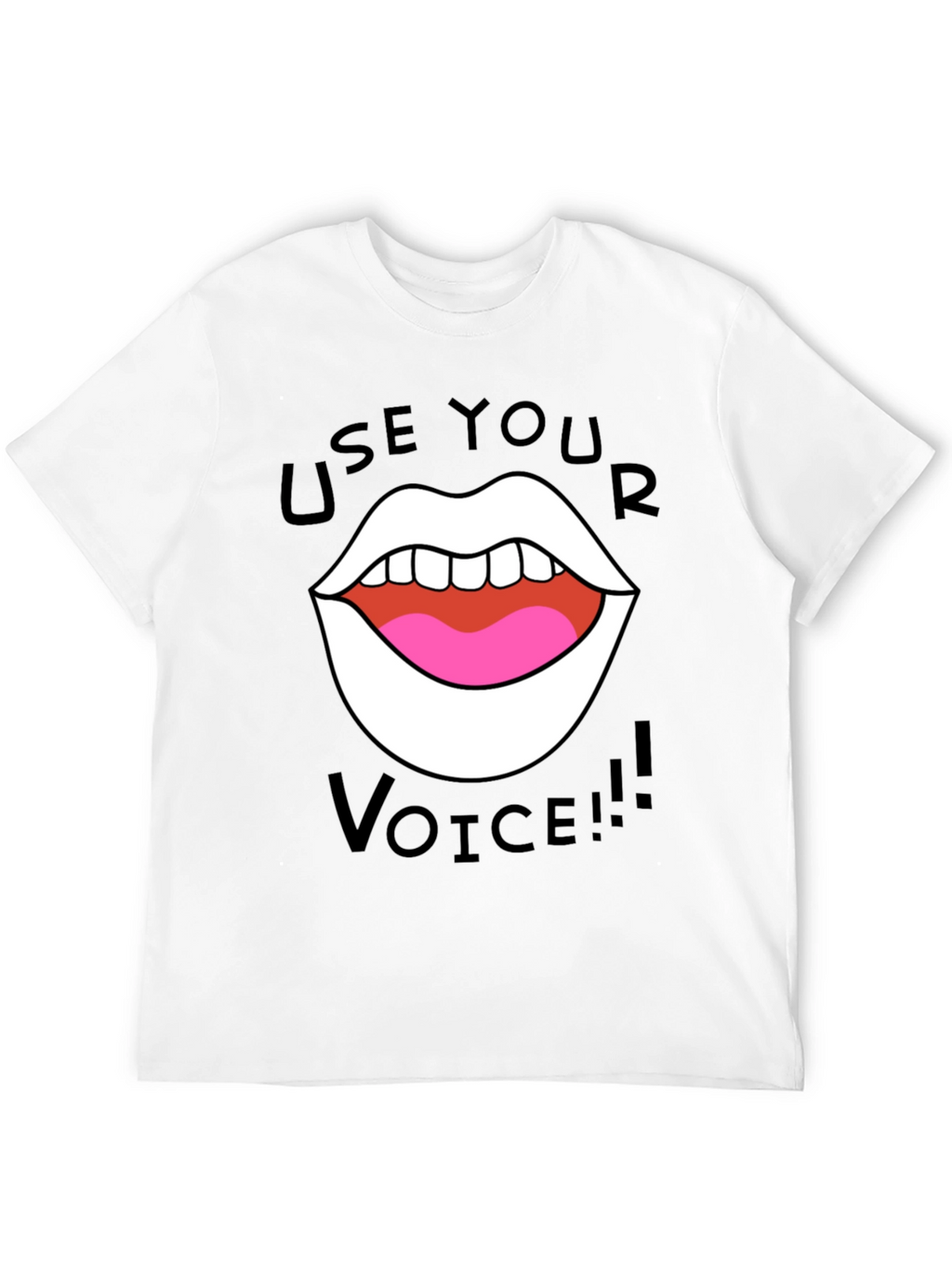 Use Your Voice T-Shirt - Bold Graphic Tee