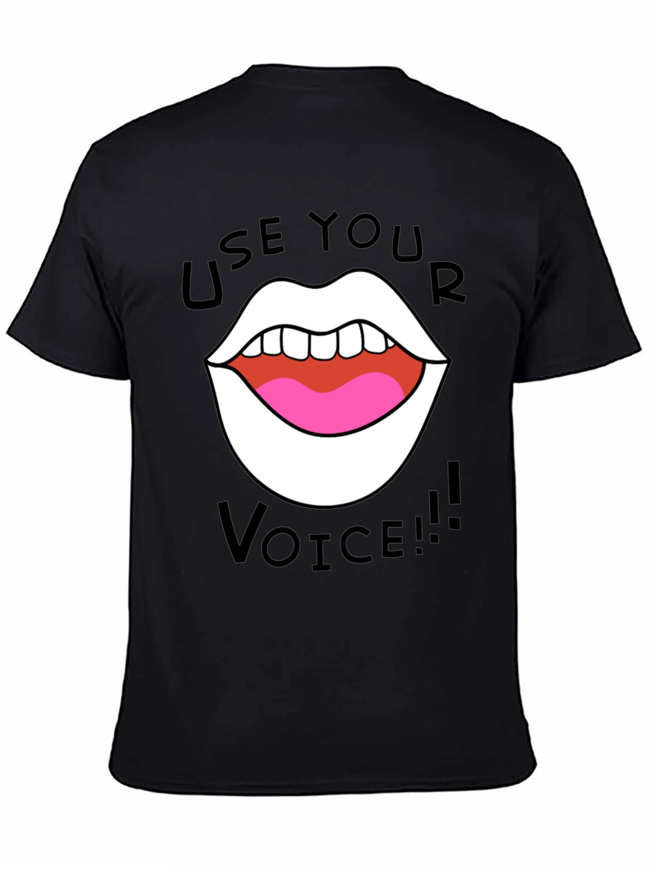 Use Your Voice T-Shirt - Bold Graphic Tee