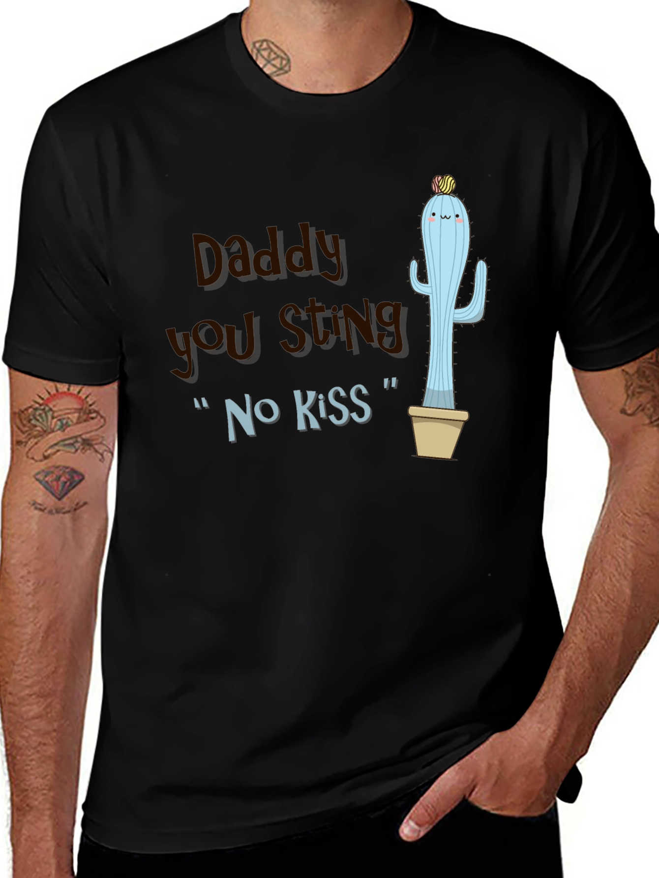 Daddy You Sting Cactus T-Shirt Novelty Humor Tee