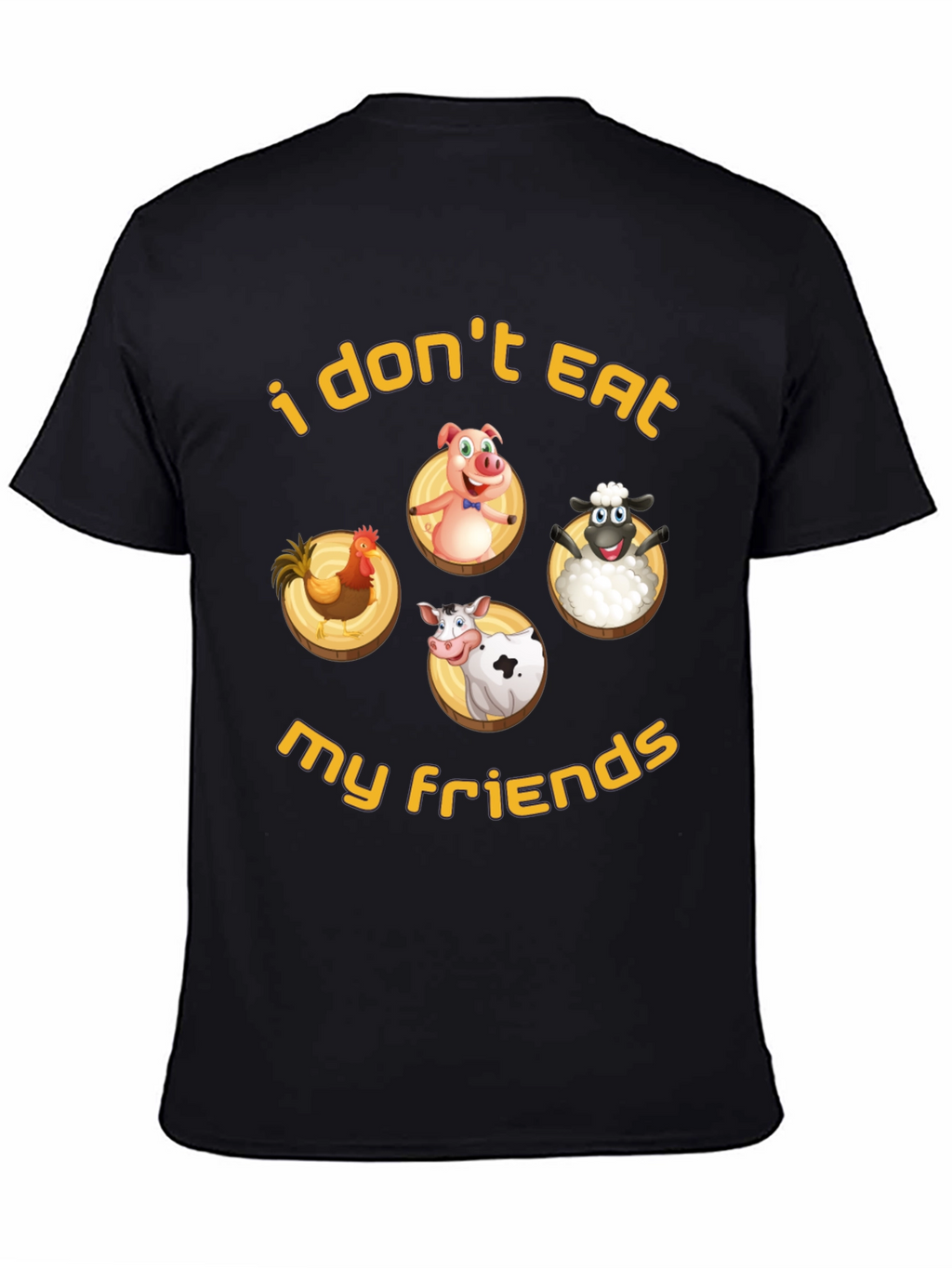 Vegan T-Shirt: I Dont Eat My Friends