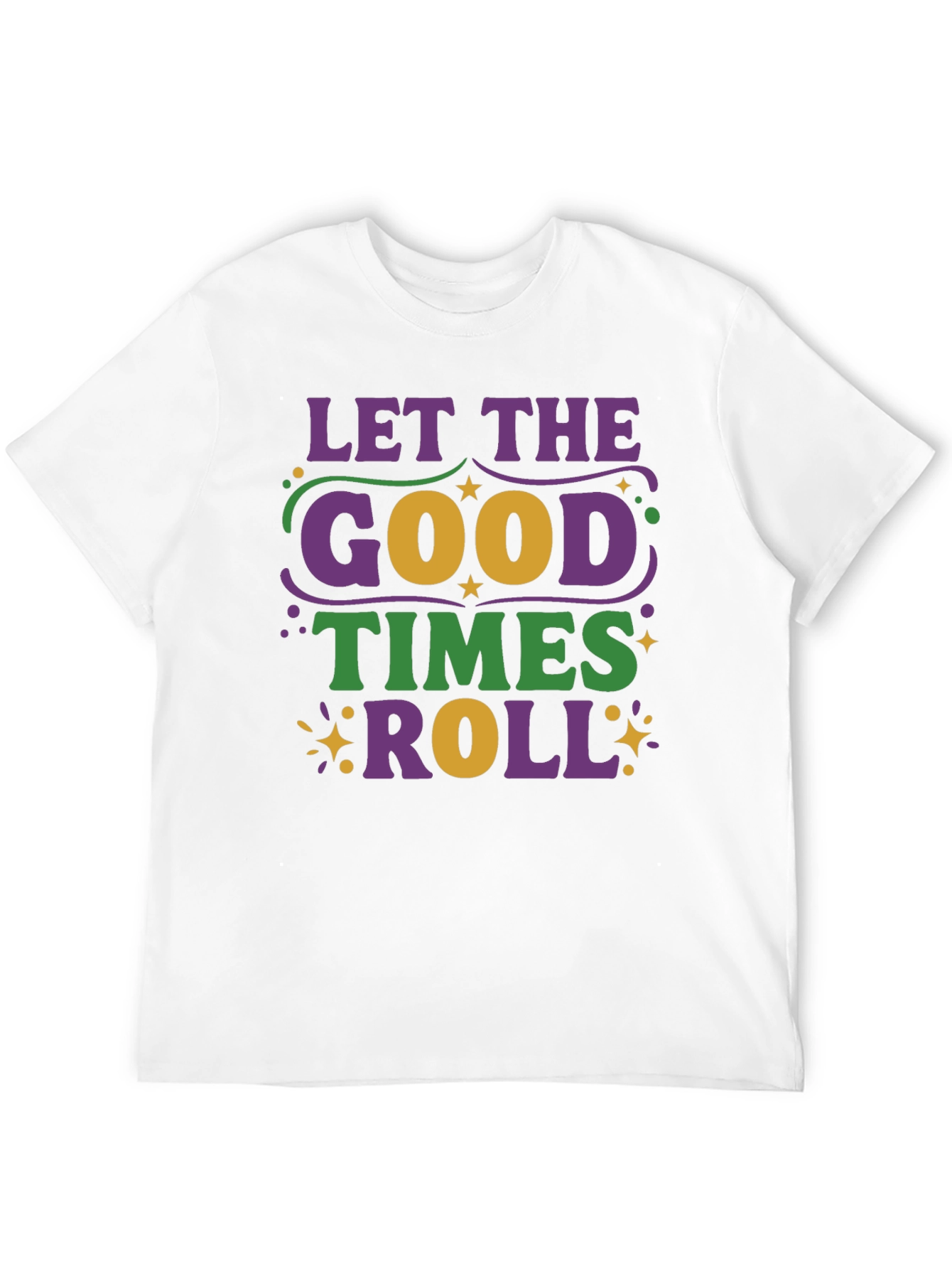 Mardi Gras T-Shirt - Let the Good Times Roll!