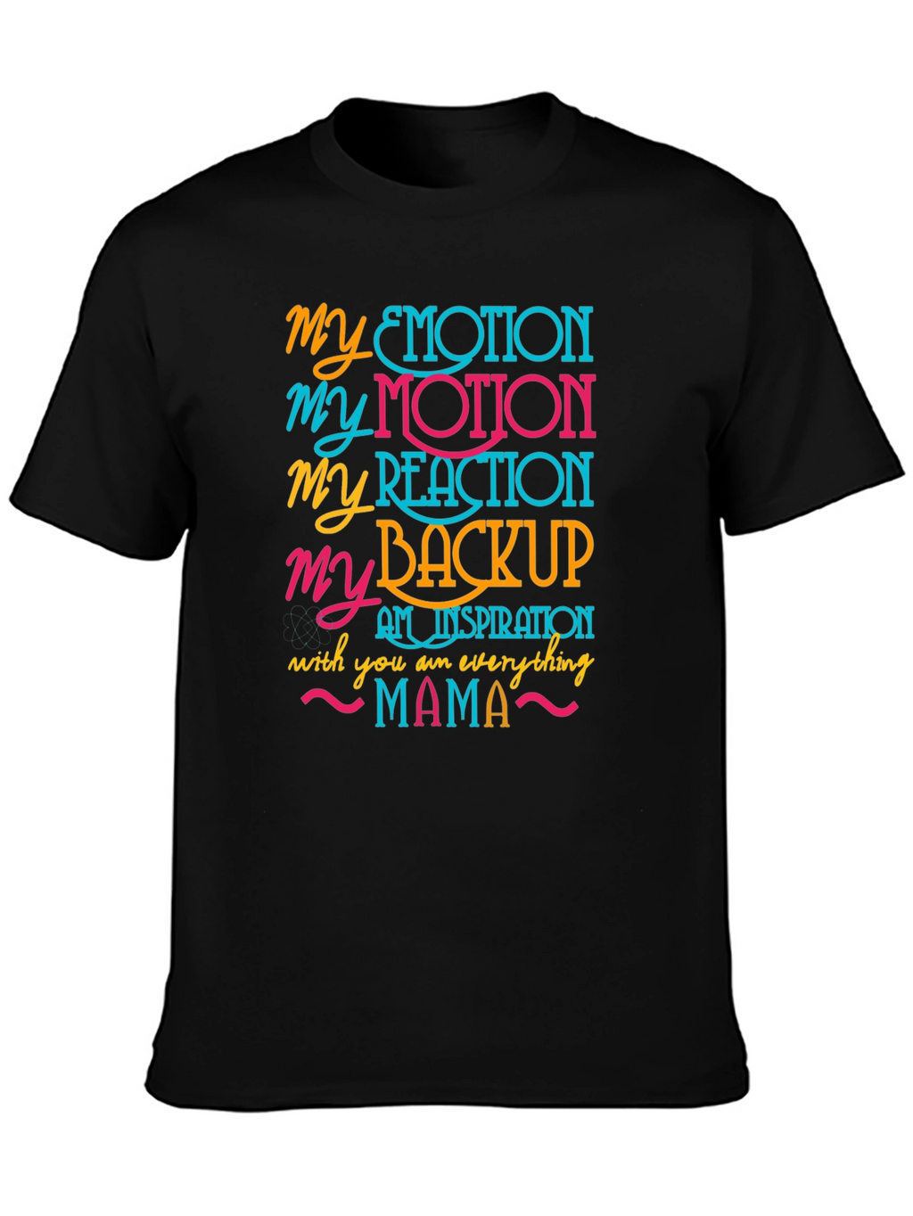My Everything Mama Graphic Tee