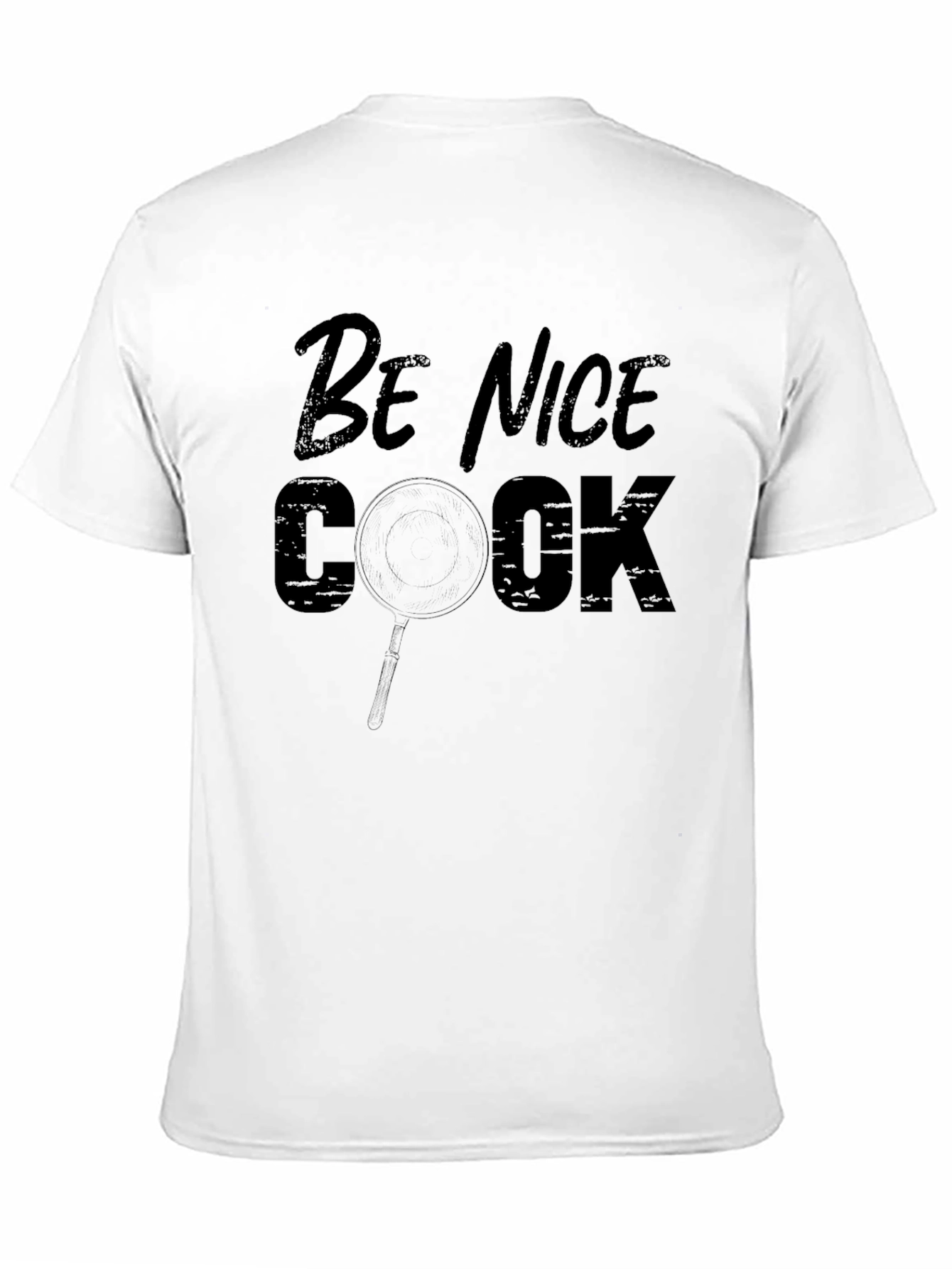 Be Nice Cook T-Shirt - Funny Chef Tee