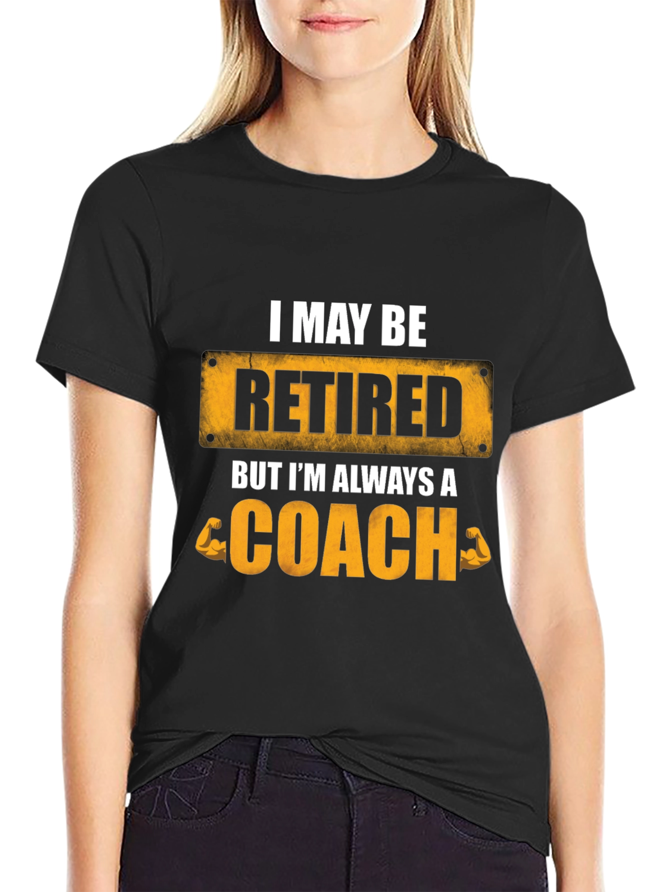 Retired Coach T-Shirt - Always a Coach