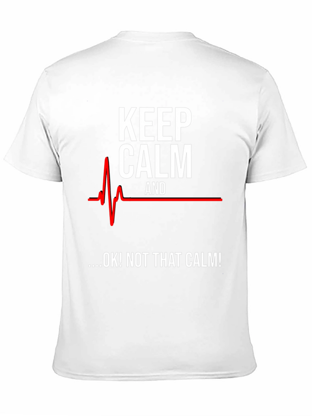 Keep Calm Funny ECG T-Shirt
