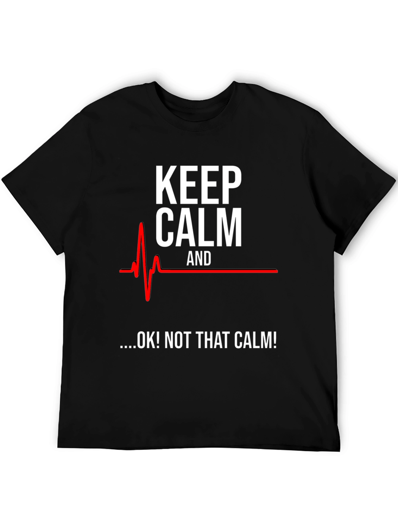 Keep Calm Funny ECG T-Shirt