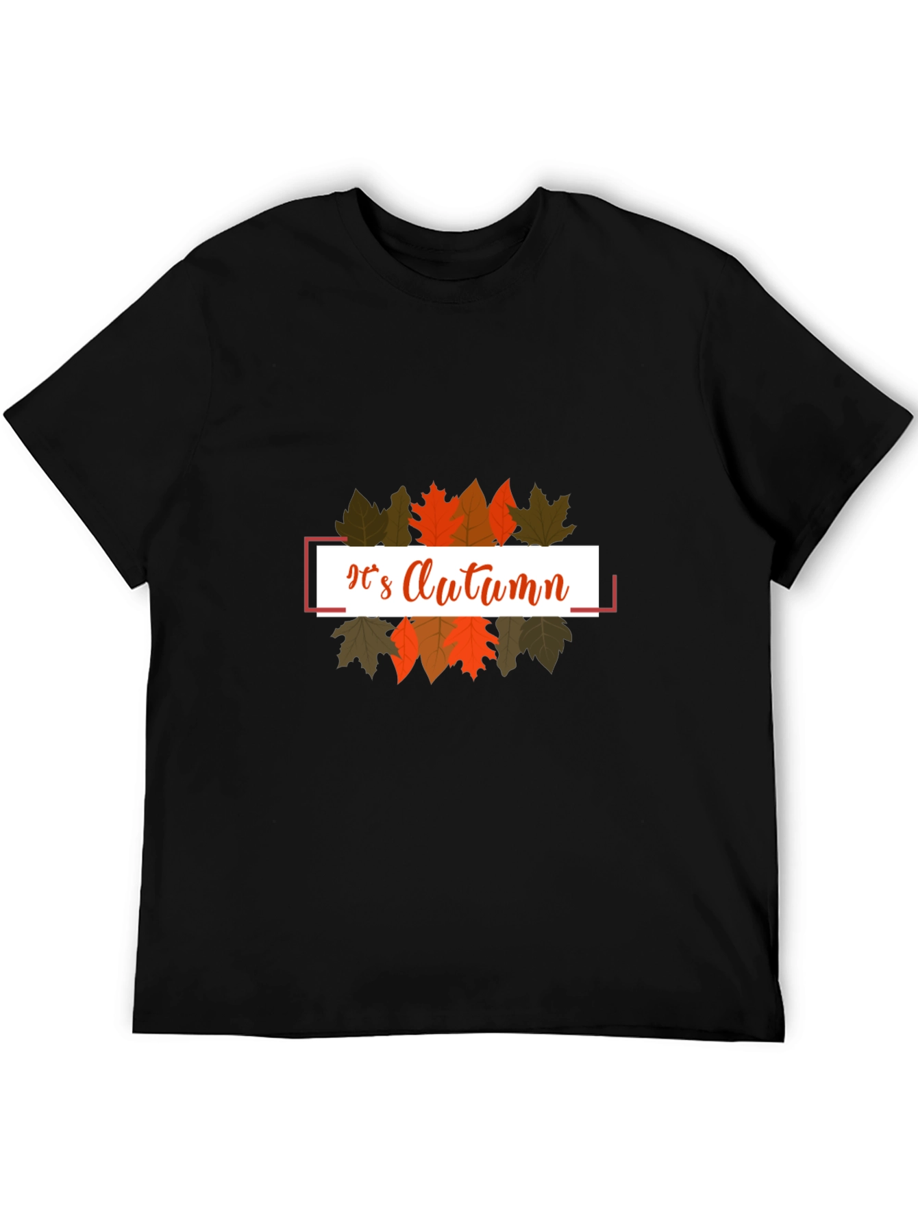 Its Autumn T-Shirt - Stylish Fall Fashion