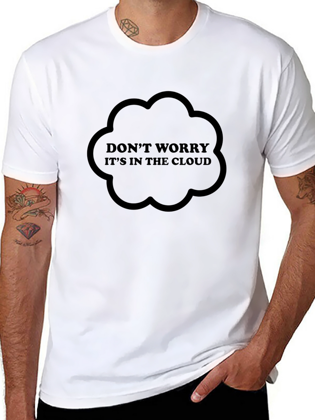 Dont Worry Its In The Cloud Graphic Tee