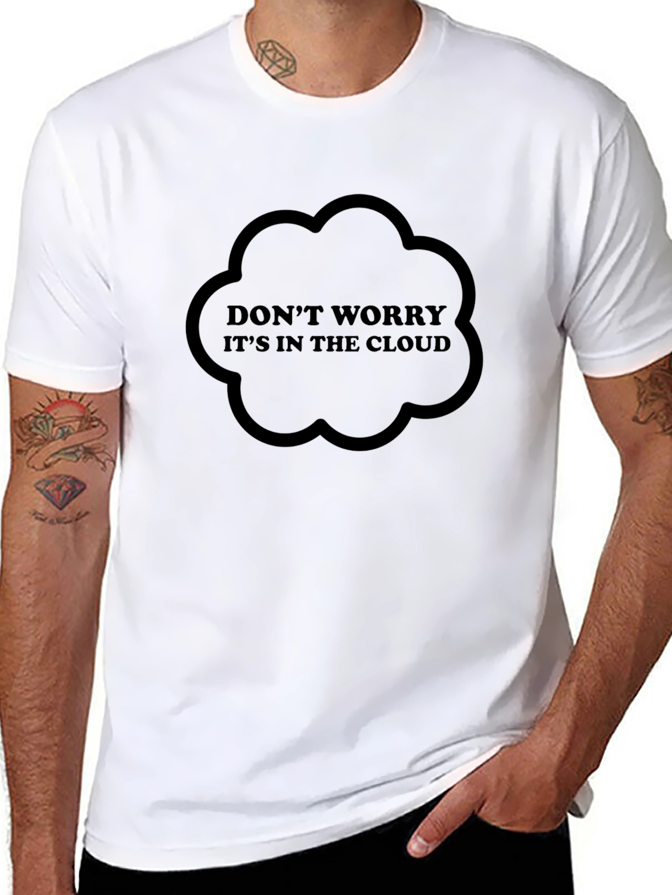 Dont Worry Its In The Cloud Graphic Tee