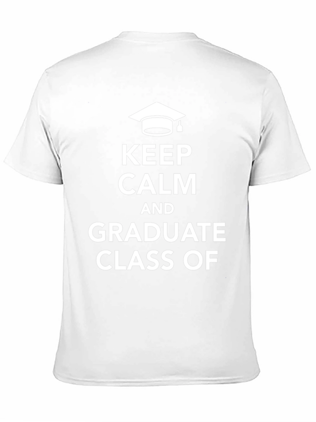 Keep Calm Graduate Class T-Shirt