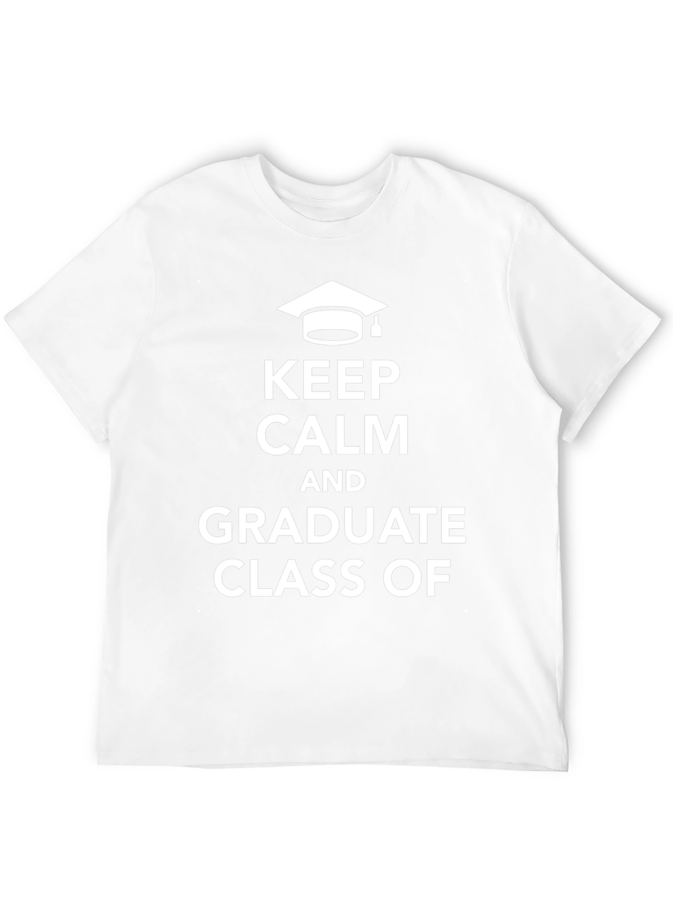 Keep Calm Graduate Class T-Shirt