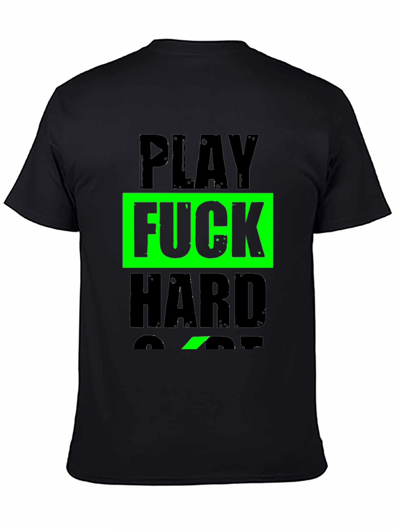Play F*ck Hard T-Shirt - Bold Graphic Tee