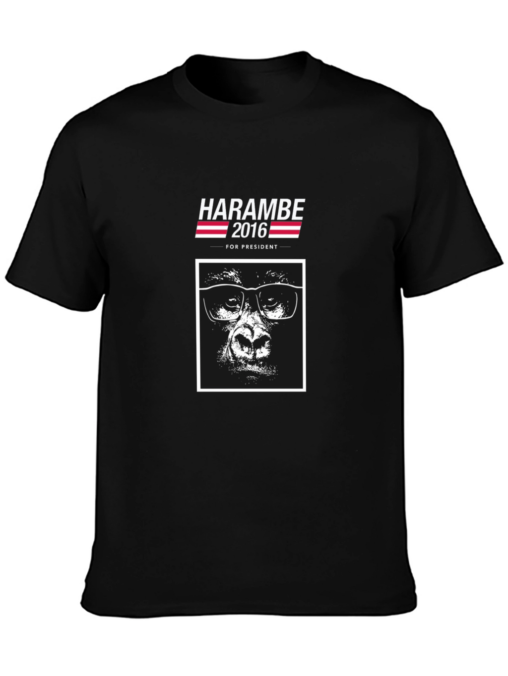 Harambe 2016 for President Black T-Shirt