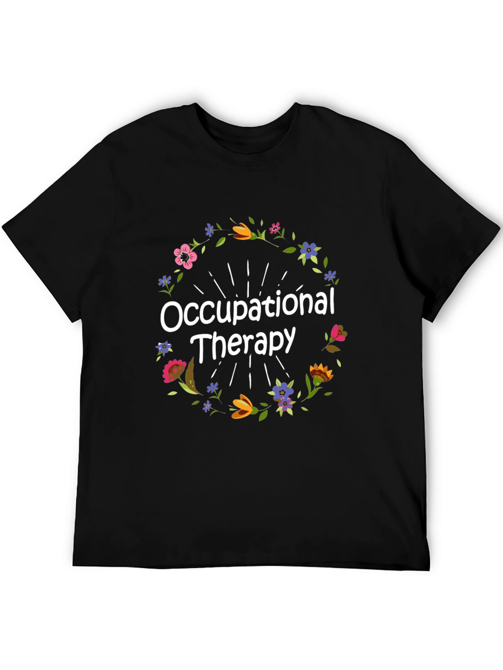 Occupational Therapy Floral Design T-Shirt