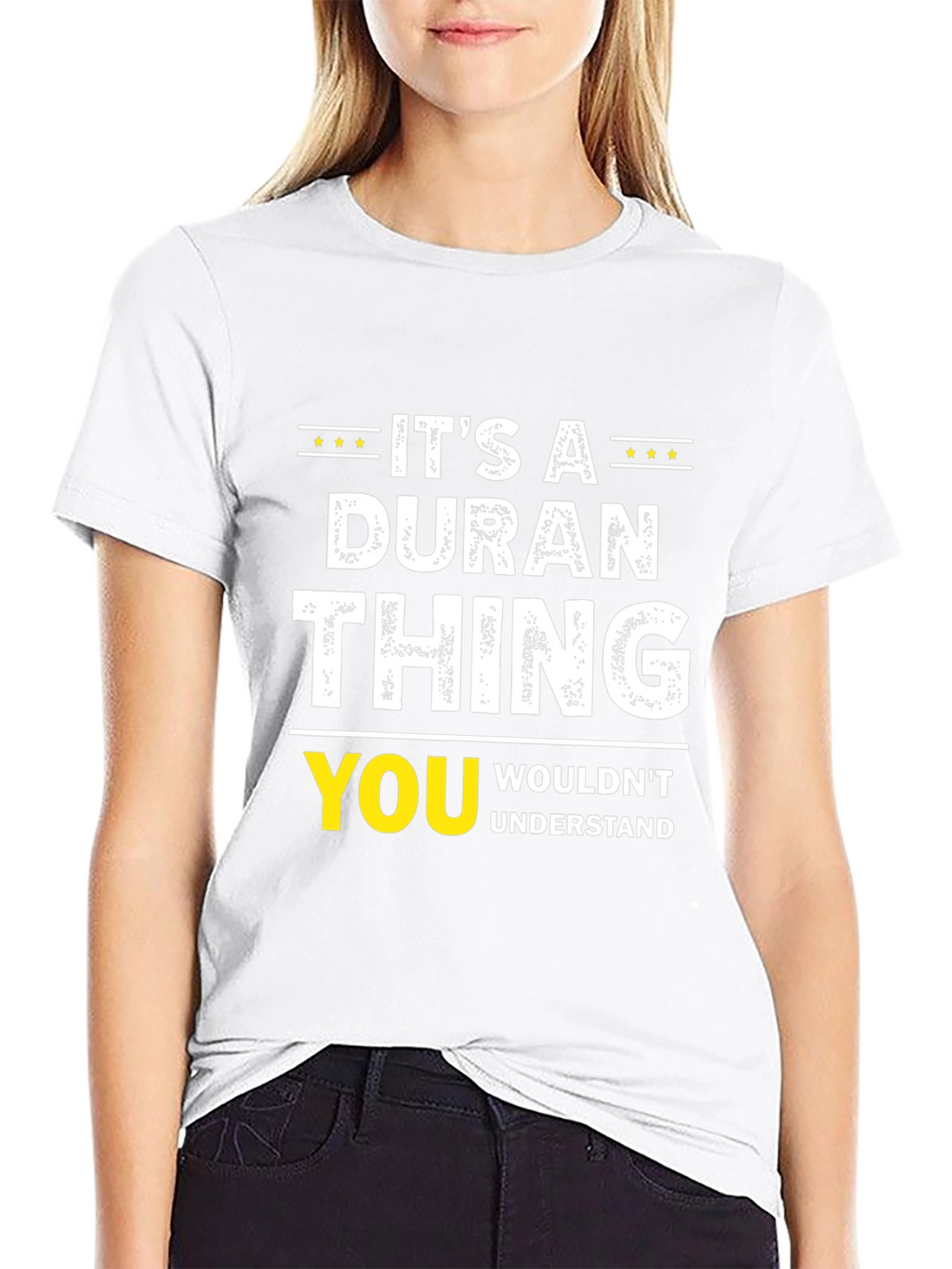 Its A DURAN Thing T-Shirt