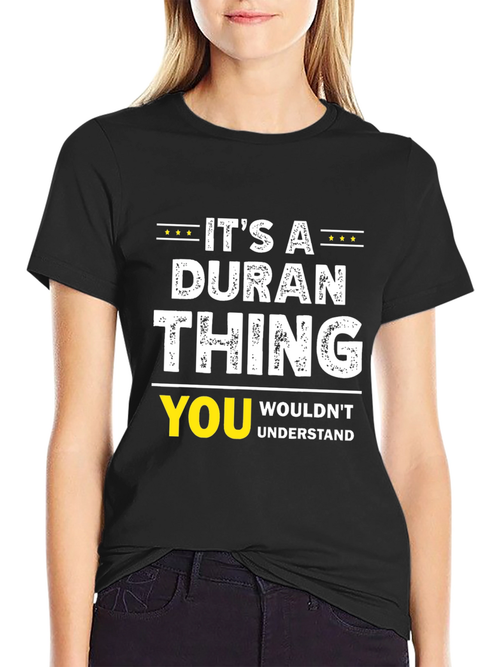 Its A DURAN Thing T-Shirt