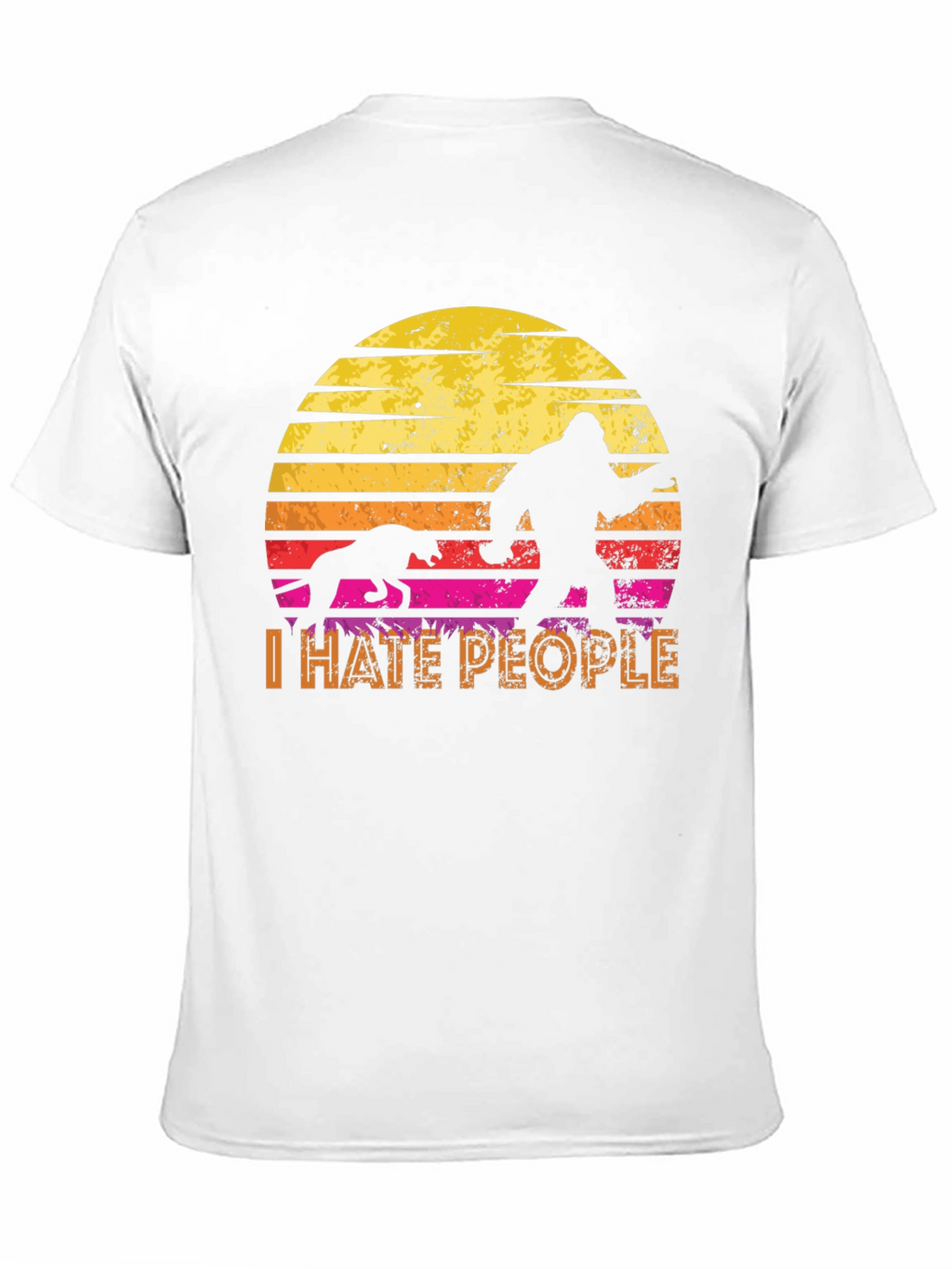 I Hate People Bigfoot T-Shirt