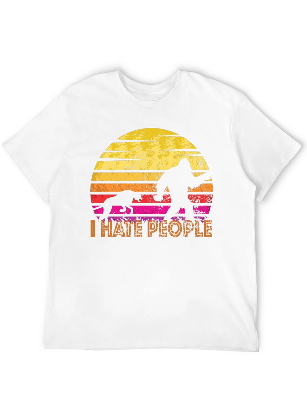 I Hate People Bigfoot T-Shirt