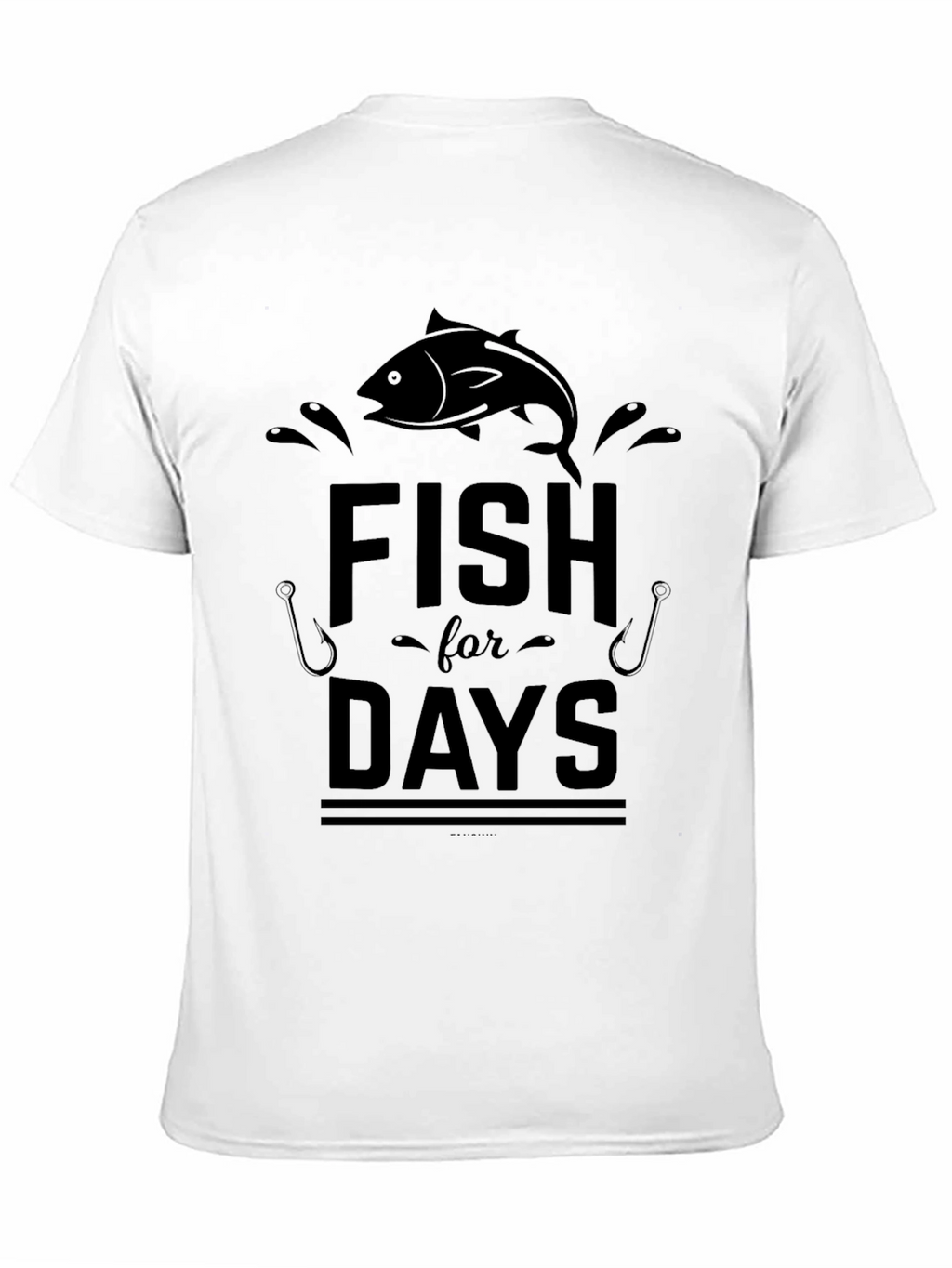 Fish For Days Graphic T-Shirt - Anglers Dream