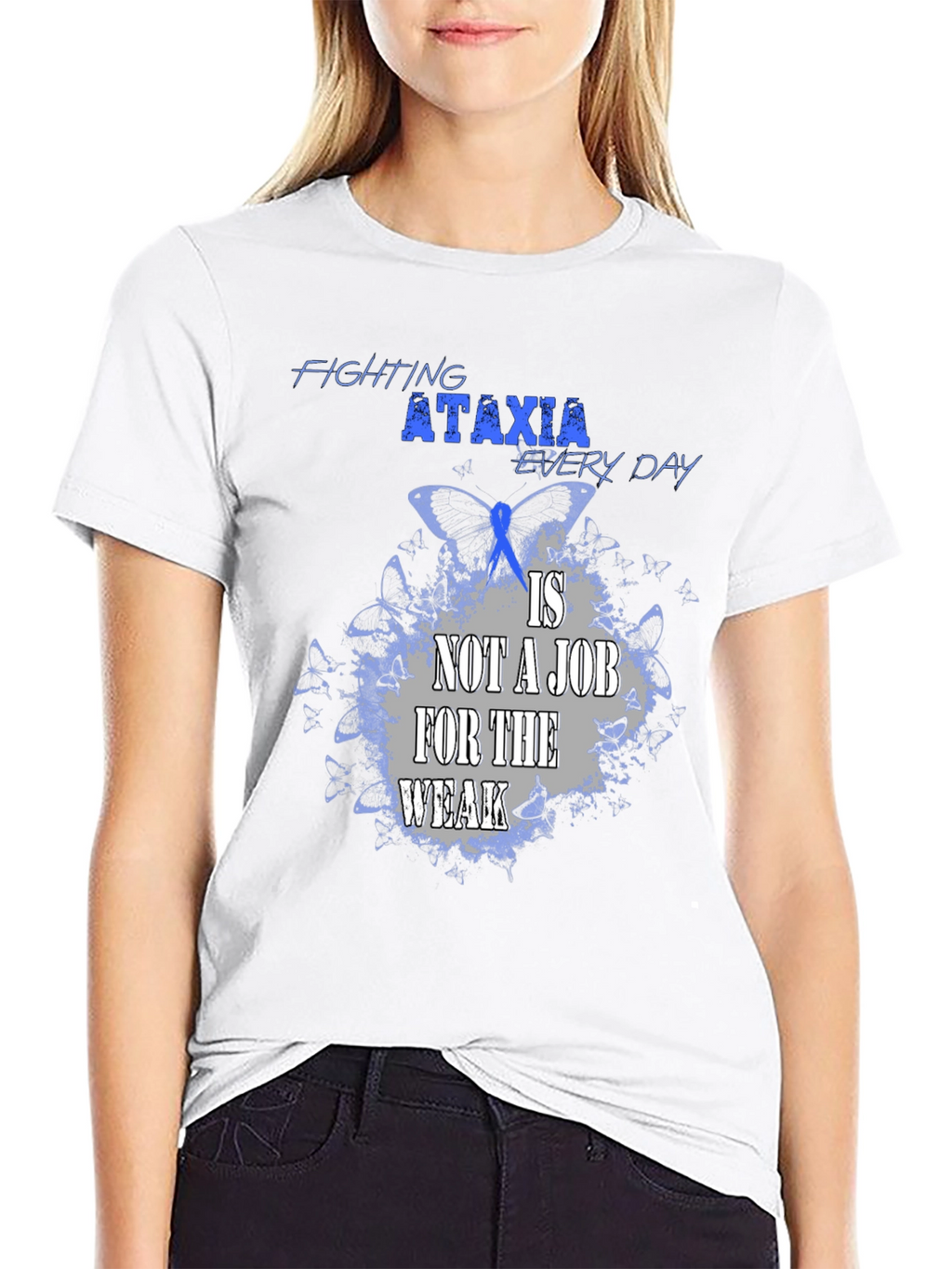 Ataxia Awareness T-Shirt - Fighting Every Day