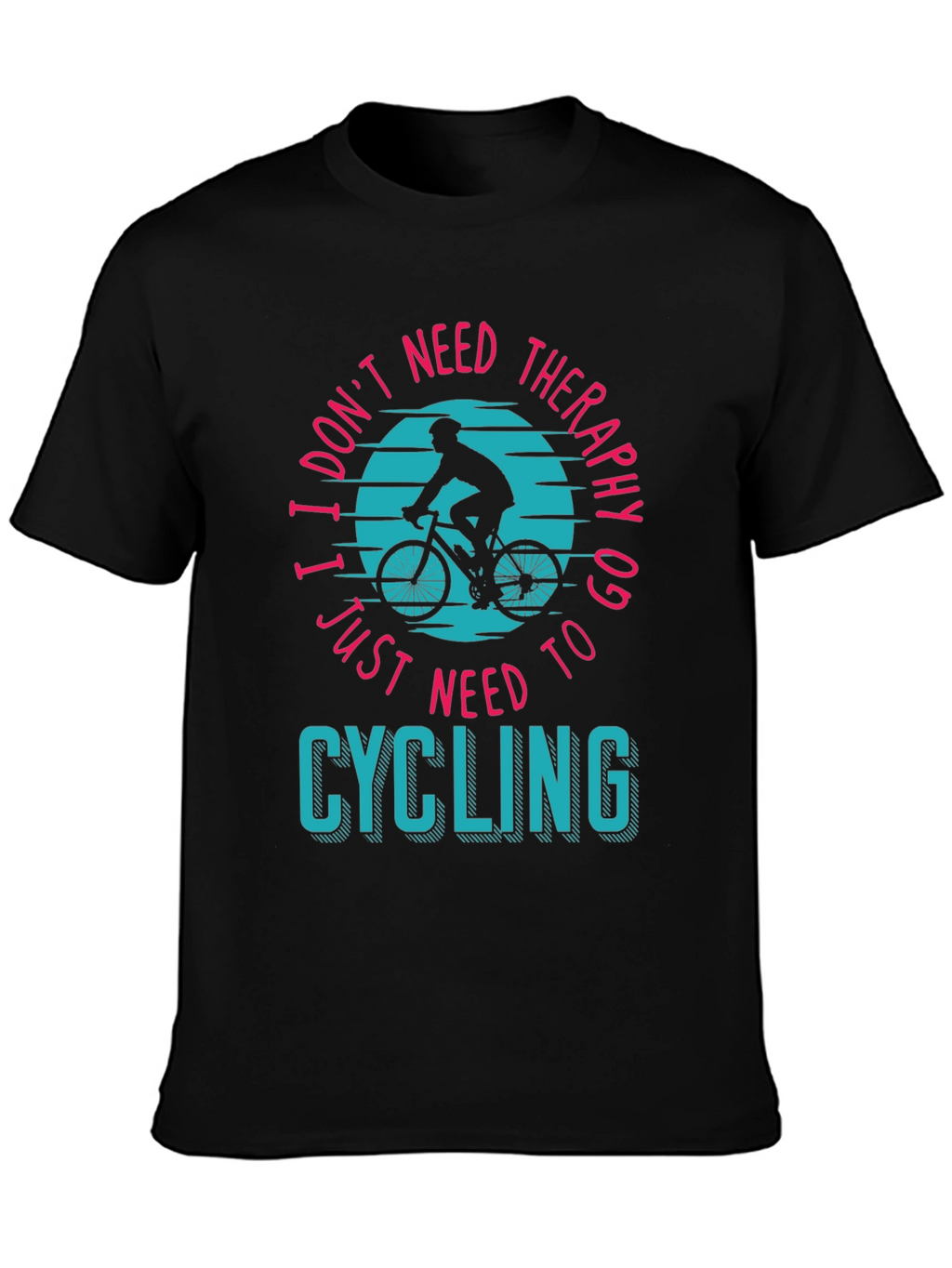 Cycling Therapy T-Shirt - Bike Lover Apparel